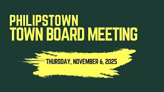 Philipstown Town Board Meeting Thursday, November 6, 2025