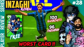Free 99 Rated Epic Booster Inzaghi Review E-FOOTBALL 24🔥 | 100 Awareness,96 Finishing | Waste?