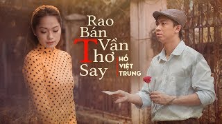 Rao Bán Vần Thơ Say - Hồ Việt Trung