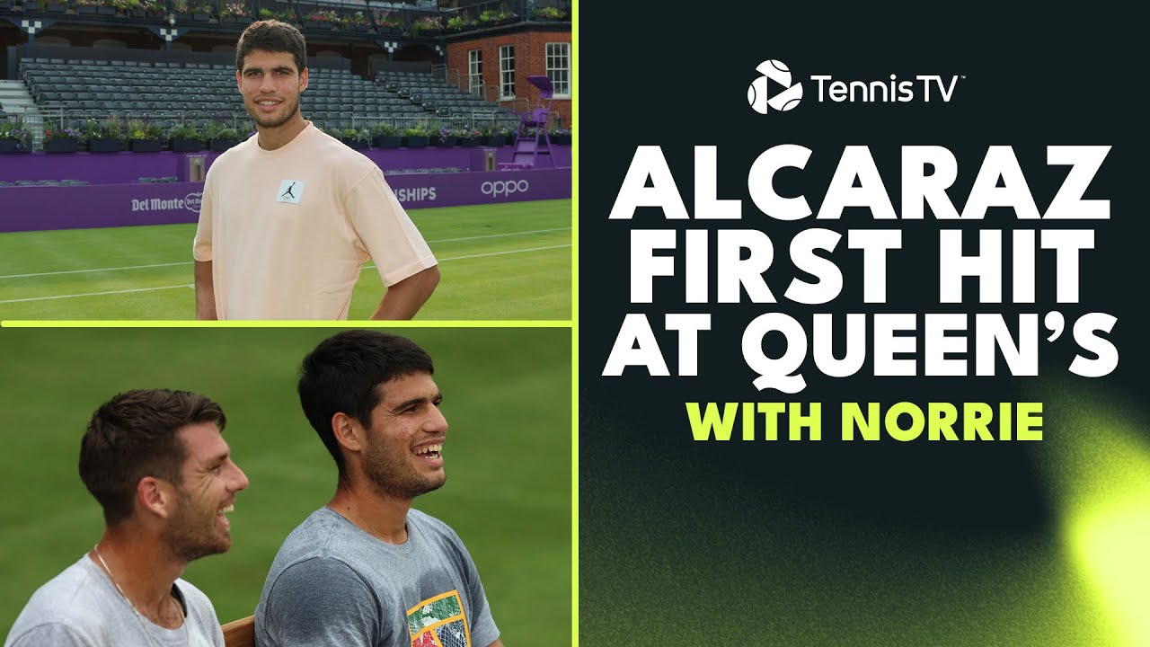 Carlos Alcarazs First-Ever Practice At Queens! Highlights vs Cam Norrie 