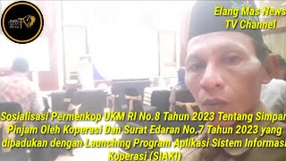 Sosialisasi Permenkop UKM RI No. 8 Tahun 2023 Tentang Simpan Pinjam