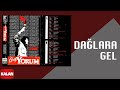 Grup Yorum Dağlara Gel I Cesaret 1992 Kalan Müzik