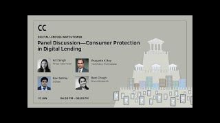 Panel Discussion - Consumer Protection in Digital Lending