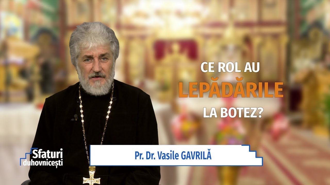 Ce rol au lepădările la Botez? (03 01 2018)