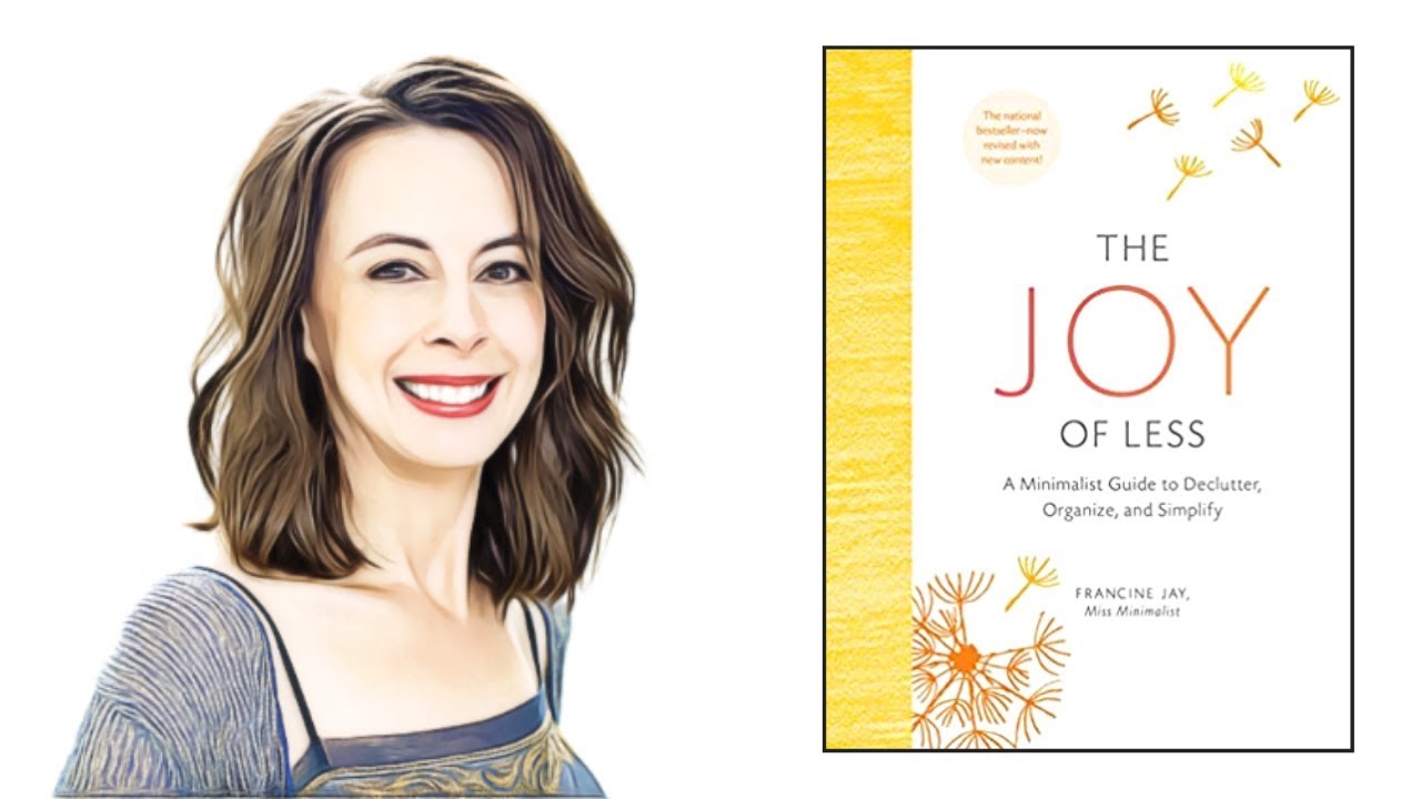 The Joy Of Less Book Review | Minimalist Approach To Life | Declutter