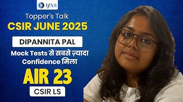 CSIR NET Physical Science Topper Interview 2025 with Dipanita | LS AIR 23