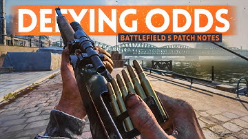 Chapter 4 Update FULL PATCH NOTES 📋 Battlefield 5: Defying The Odds