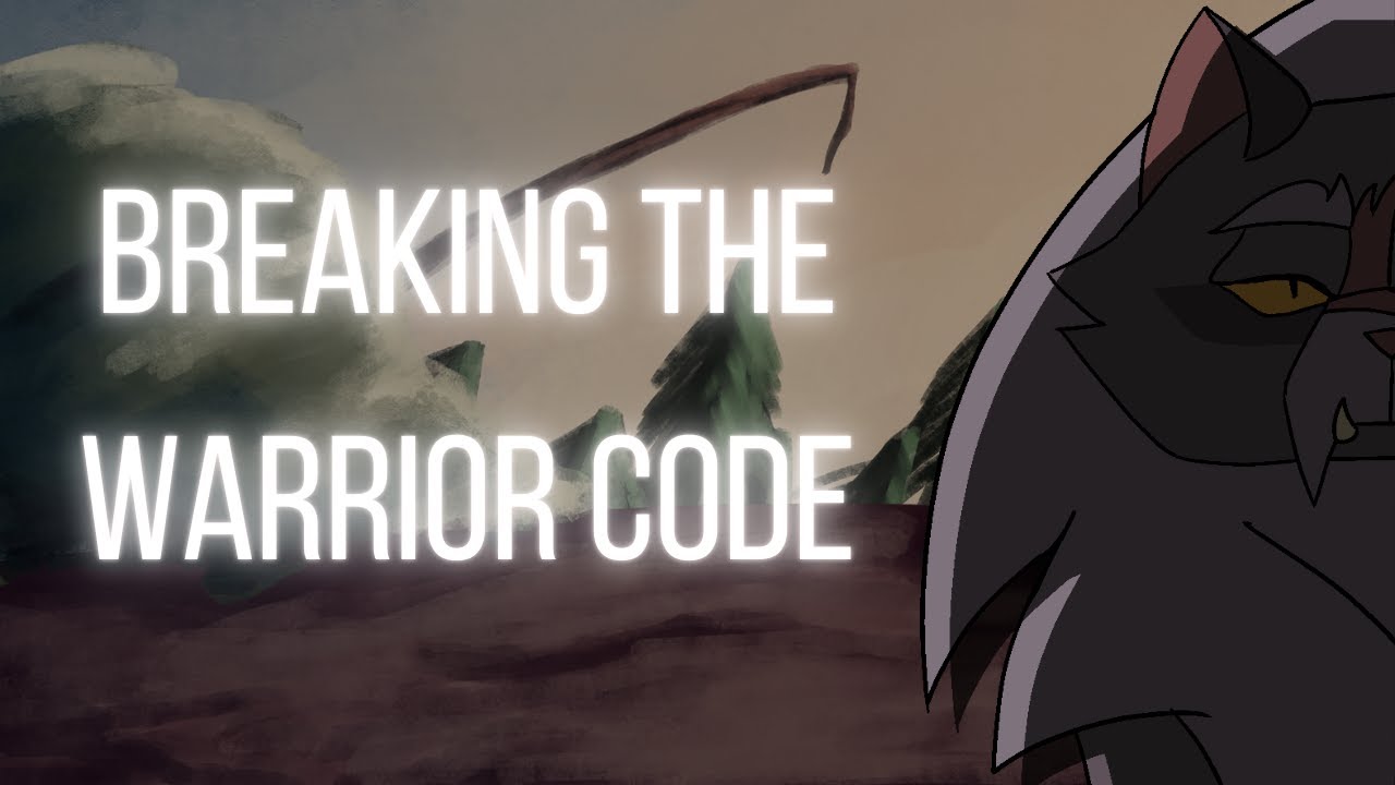 "Breaking the Warrior Code" || Warrior Cats short animation. - YouTube