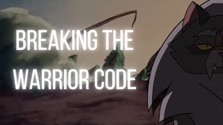 "Breaking the Warrior Code" || Warrior Cats short animation. Wealth