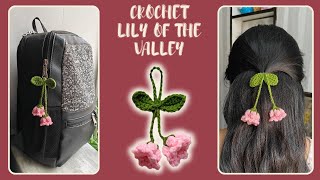 Crochet Lily of the Valley Keychain || Bag/Hair Accessory|| No-Sew Tutorial for Beginners 