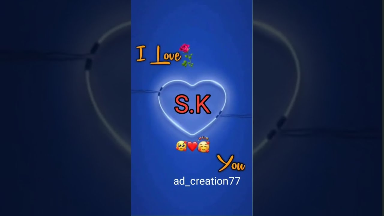 S.K Name Video Status | S.K Name Status Video | S.K Name Status | S.K Name Video | Love Name Video