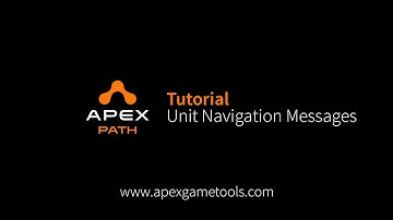 Unity Tutorial Apex Path Unit Navigation Messages