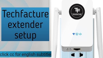 TECHFACTURE WIFI EXTENDER SETUP | TECHFACTURE BROWSER & WPS SETUP | DEVICESSETUP