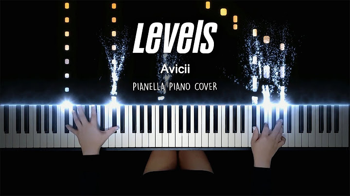 Levels Piano version - Piano performance video thumbnail