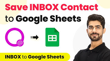 How to Save INBOX Contact Details to Google Sheets - INBOX Google Sheets Integration
