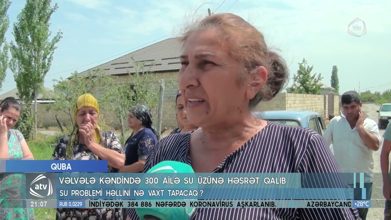 Qubanın Vəlvələ kəndində 300 ailə su üzünə həsrət qalıb