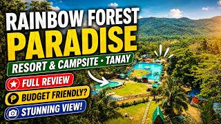 RAINBOW FOREST PARADISE RESORT TANAY RIZAL 🌈 | Mountain View, Pools & Overnight Camping