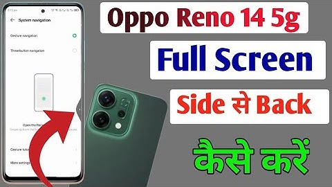 Oppo reno 14 5g me side se back kaise kare / oppo reno 14 5g me back button kaise change kare