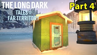 Lake Huts and Cabins | The Long Dark Tales from the Far Territory | Part 4