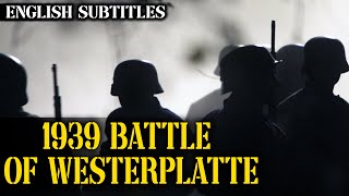 1939 BATTLE OF WESTERPLATTE | FULL WAR MOVIE | ENGLISH SUBTITLES EMBEDDED