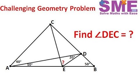 Find the value of Angle DEC | Maths | Triangles, Circles and Chords | Geometry | IMO Olympiad