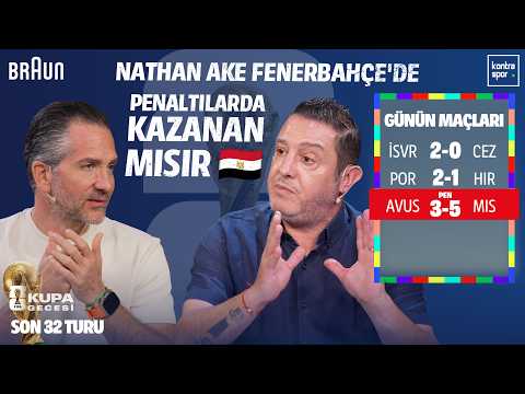 🔴 CANLI | Portekiz - Hırvatistan, Avustralya - Mısır | Nihat Kahveci, Nebil Evren | Kupa Gecesi #22