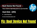 How to Fix "Boot Device Not Found" Hard Disk 3F0 Error in HP Laptop