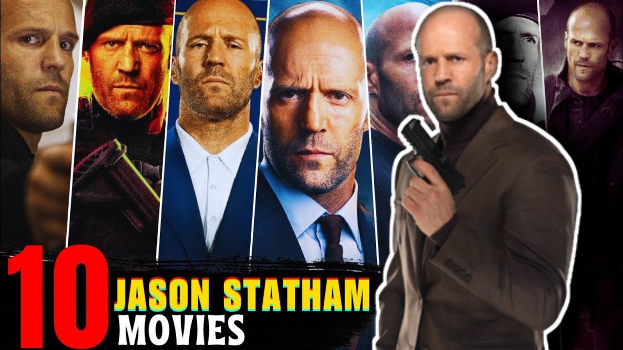 Top 10 Best Jason Statham Movies | Jason Statham Movies You Can't Miss ...