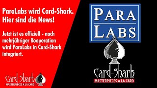 Paralabs wird Card-Shark. Hier sind die News!