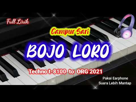 BOJO LORO - Campursari || Piano Cover || ORG 2021