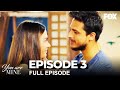 You are mine episode 3 long version