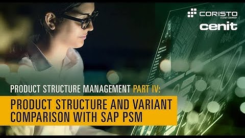 Product Structure Management with SAP - Part 4: Comparison of variants and export to Microsoft EXCEL