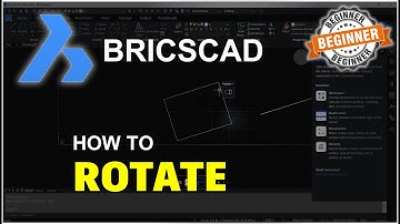 BricsCAD How To Rotate Tutorial