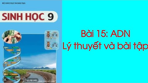 Giải vở bài tập sinh học lớp 9 bài 15