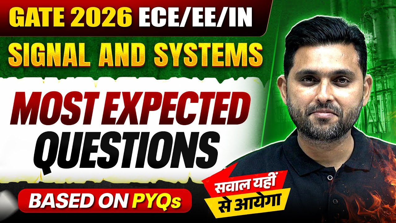 Signal and Systems : Most Expected Questions | ECE / EE / IN | GATE ...