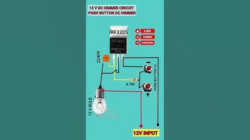 12 v dc dimmer circuit || push button dc dimmer switch circuit #dcdimmer #dimmerswitches #shorts