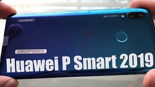 Huawei P Smart 2019 Review & Unboxing
