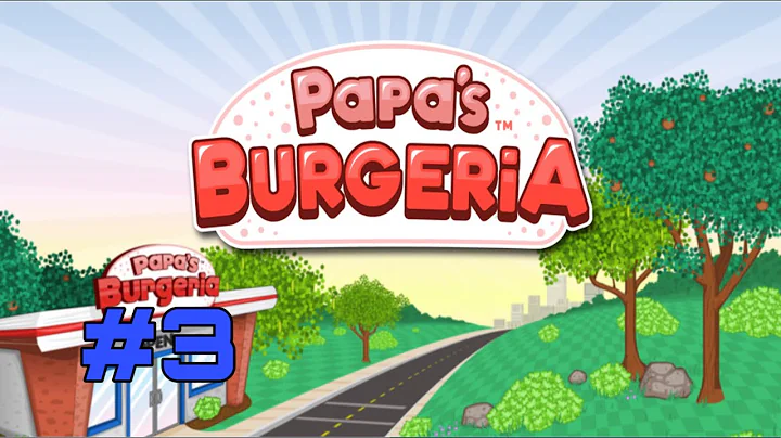 Papa's Burgeria HD - Walkthrough, Tips, Review