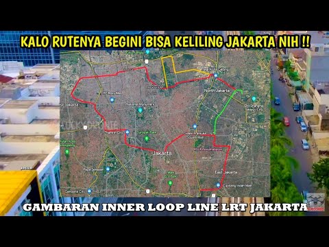 Rute Inner Loopline LRT Jakarta, Seperti ini Rute lanjutan LRT Jakarta Kelapa Gading - Velodrome