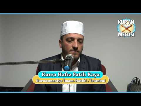 Hafız Fatih Kaya - Kuran Meclisi (13.03.2017)