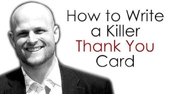 Real Estate Agents...How to Write a Killer Thank You Card