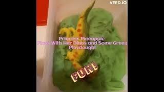 Princess Pineapple Plays With Her Dinos And Some Green Playdough