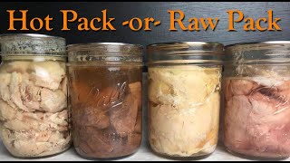 Pressure Canning Meat ~ Hot Pack VS  Raw Pack