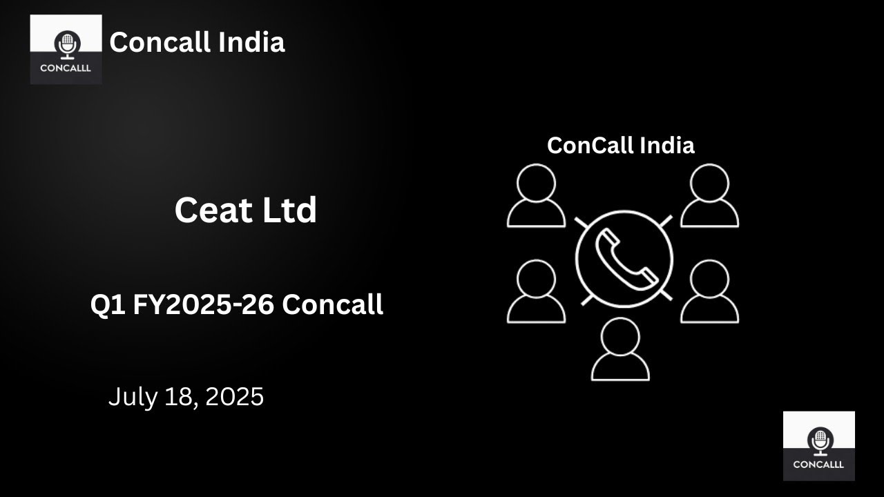 CEAT Limited (CEAT Tyres) Q1 FY26 concall