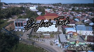 English Task operating Systemos  Ahmad Zaki Ahsani   2412021