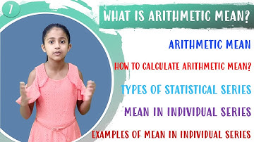 How To Calculate Arithmetic Mean In Individual Series?