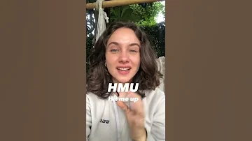 ¿Qué significa HMU?