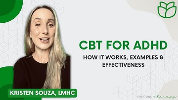 CBT for ADHD: How It Works, Examples & Effectiveness