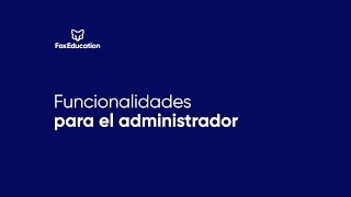 Primeros pasos en SchoolFox/KidsFox/TeamFox como administrador screenshot 4