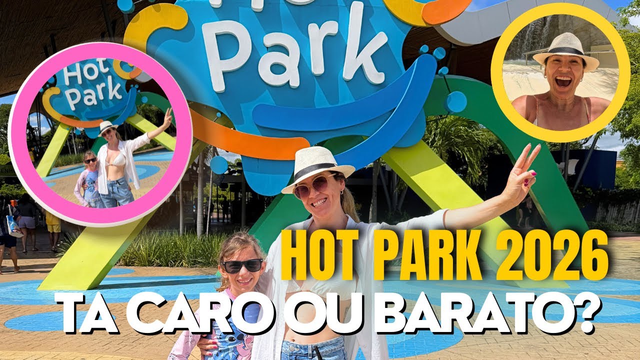 💦 Hot Park 2026: tá caro ou vale a pena?